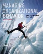 Timothy Baldwin, Timothy/ Bommer Baldwin, Bill Bommer, Robert Rubin - Managing Organizational Behavior + Connect Plus