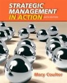 Mary Coulter, Mary A. Coulter - Strategic Management in Action