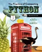 Richard Enbody, William F. Punch - The Practice of Computing Using Python, with Access Code