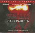 Gary Paulsen, Benjamin L. Darcie, Kate Rudd, Benjamin L. Darcie, Kate Rudd - Sentries (Audio book)
