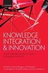 Lars Bengtsson, Anna Bergek, Christian Berggren, Christian Bergek Berggren, Lars Bengtsson, Bengtsson Lars... - Knowledge Integration and Innovation