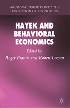Roger Frantz, Roger Leeson Frantz, FRANTZ ROGER LEESON ROBERT, Robert Leeson, Frantz, R Frantz... - Hayek and Behavioral Economics