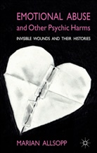 M Allsopp, M. Allsopp, Marian Allsopp, ALLSOPP MARIAN - Emotional Abuse and Other Psychic Harms