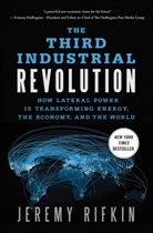 Jeremy Rifkin - The Third Industrial Revolution