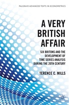 T Mills, T. Mills, Terence C. Mills, MILLS TERENCE C - Very British Affair