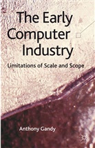 A Gandy, A. Gandy, Anthony Gandy, Gandy Anthony - Early Computer Industry