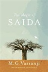 M. G. Vassanji, VASSANJI M G - The Magic of Saida