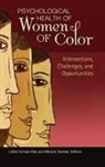 Lillian (EDT)/ Greene Comas-Diaz, Lillian Comas-Diaz, Beverly Greene - Psychological Health of Women of Color