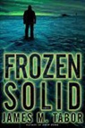 James Tabor - Frozen Solid