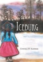 Cynthia W. Hammer - Iceburg