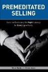 Steve Gielda, Kevin Jones - Premeditated Selling