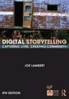 Joe Lambert - Digital Storytelling