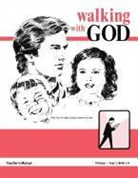 Shirley Mohon, Earl E. Robertson, Mike Willis - Walking with God, Primary 1, Teacher's Manual
