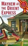 Connie Laux, Kylie Logan - Mayhem at the Orient Express