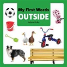 Amy Geller - My First Words Outside
