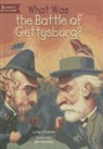 Jim/ Mantha Connor, O&amp;apos, Jim O'Connor, Jim/ Mantha O'Connor, James Bennett, John Mantha - What Was the Battle of Gettysburg?