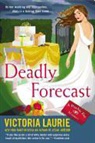 Victoria Laurie - Deadly Forecast