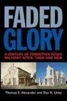 Thomas E Alexander, Thomas E. Alexander, Thomas E./ Utley Alexander, Dan K Utley, Dan K. Utley - Faded Glory