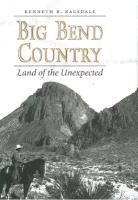 Kenneth B. Ragsdale, Kenneth Baxter Ragsdale - Big Bend Country