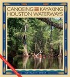 Natalie Wiest, Natalie H Wiest, Natalie H. Wiest - Canoeing and Kayaking Houston Waterways