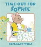 Rosemary Wells, Rosemary/ Wells Wells, Rosemary Wells - Time-Out for Sophie