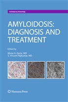 Mori A Gertz, Morie A Gertz, Morie A. Gertz, S. Vincent Rajkumar, Vincent Rajkumar, Vincent Rajkumar - Amyloidosis