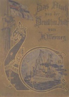 R. KortuWernerm, K Werner, K. Werner - Das Buch von der Deutschen Flotte
