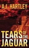 A J Hartley, A. J. Hartley - Tears of the Jaguar