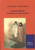 Emi Selenka, Emil Selenka, Lenore Selenka - Sonnige Welten