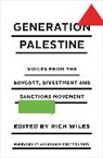 Rich Wiles, Wiles Rich, Rich Wiles, Wiles Rich - Generation Palestine