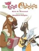 Eric A Kimmel, Eric A. Kimmel, Stephen Gilpin - The Three Cabritos
