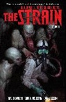 Guillermo del Toro, Mike Huddleston, Dan Jackson, David Lapham, Sierra Hahn, Mike Huddleston... - The Strain Volume 1