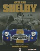 Donald Farr, Edward Loh, Edward/ Farr Loh, Donald Farr, Edward Loh - Motor Trend Shelby