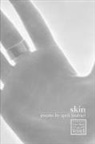 April Lindner, April/ Fink Lindner - Skin