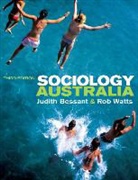 Judith Bessant, Judith/ Watts Bessant, Rob Watts - Sociology Australia