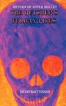 Denis Mattinson - The Butcher's Fijian Rites