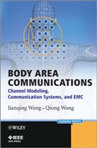 J Wang, Jianqin Wang, Jianqing Wang, Jianqing (Nagoya Institute of Technology Wang, Jianqing Wang Wang, Jianqing/ Wang Wang... - Body Area Communications