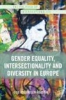 Lise Rolandsen Agustain, L. Rolandsen Agust&iacute;n, Lise Rolandsen Agust&iacute;n, Lise Rolandsen Agust N., Lise Rolandsen Agustin, Lise Rolandsen Agust&iacute;n - Gender Equality, Intersectionality and Diversity in Europe