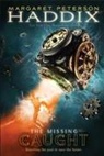 Margaret Peterson Haddix - Caught