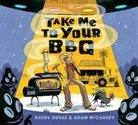Kathy Duval, Kathy/ McCauley Duval, Adam McCauley, Kathy Duval, Adam McCauley - Take Me to Your Bbq