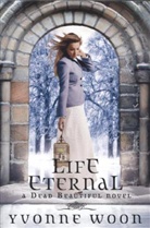 Yvonne Woon - Life Eternal