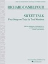 Richard Danielpour, Toni Morrison - Sweet Talk Mezzo-Soprano/cello/contrabass/pf Sc/pts