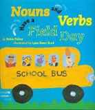 Robin Pulver, Robin/ Reed Pulver, John Beach, Lynn Rowe Reed - Nouns and Verbs Have a Field Day