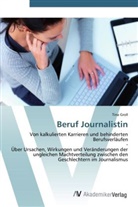 Tina Groll - Beruf Journalistin