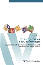 Larissa Rogner - Ein zeitgemäßes Bildungskonzept