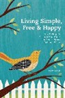 Frank Cristin, Cristin Frank, Cristin Frank - Living Simple, Free & Happy
