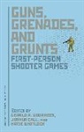 Joshua Call, Joshua Whitlock Call, Gerald A Voorhees, Gerald A. (EDT)/ Call Voorhees, Gerald A. Call Voorhees, Katie Whitlock... - Guns, Grenades, and Grunts