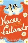 Alma Flor Ada, Gabriel M Zubizarreta, Gabriel M. Zubizarreta - Nacer Bailando