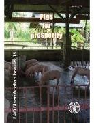 Klaas Dietze, Food And Agriculture Organization, Food and Agriculture Organization of the, Food and Agriculture Organization (Fao) - Pigs for Prosperity