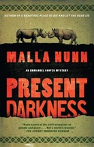Malla Nunn - Present Darkness